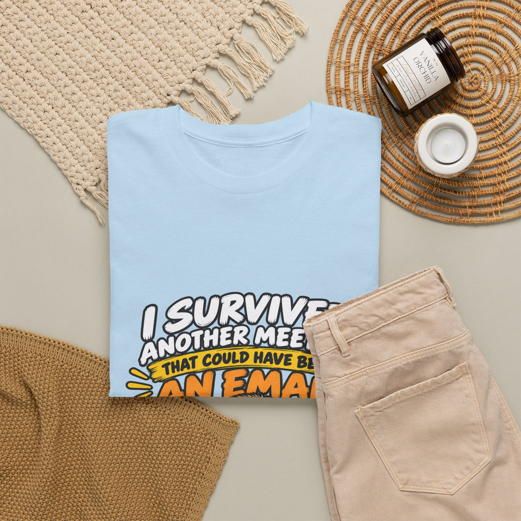 I Survived Another Meeting That Could Have Been An Email T-Shirt — Funny Office Sloth Tee for Remote Workers & Coworkers