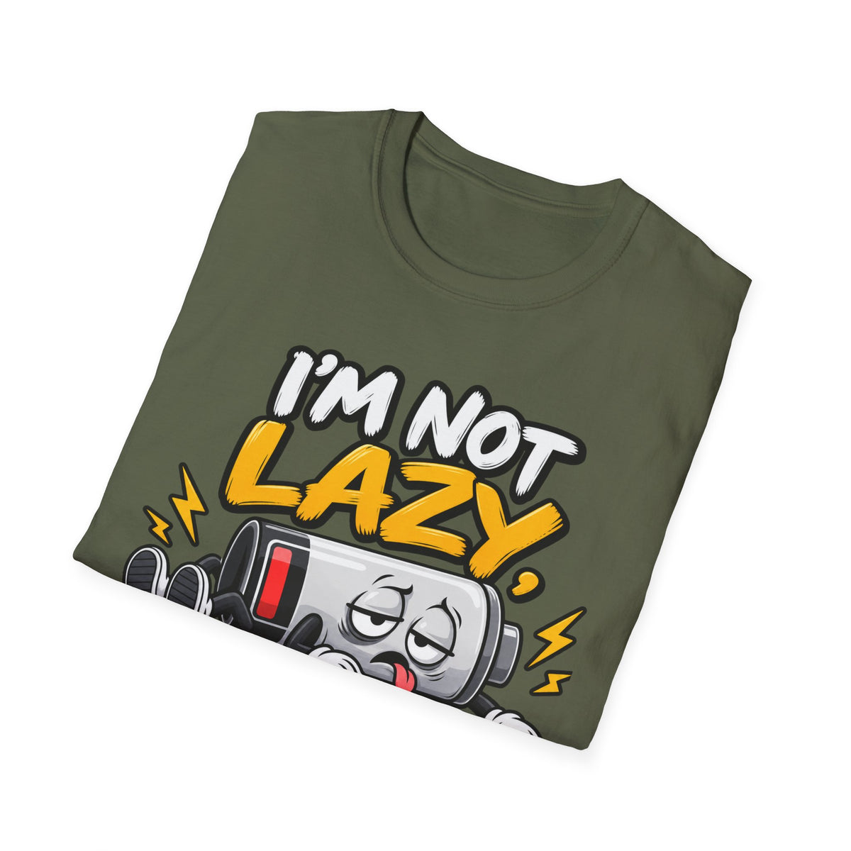 I'm Not Lazy I'm On Energy-Saving Mode T-Shirt