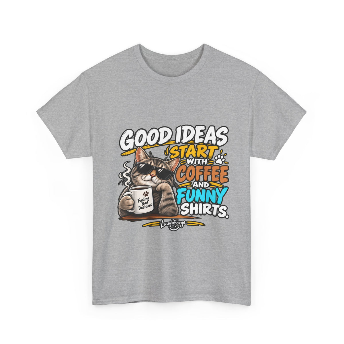 Funny Coffee Cat T-Shirt — "Good Ideas Start with Coffee and Funny Shirts"