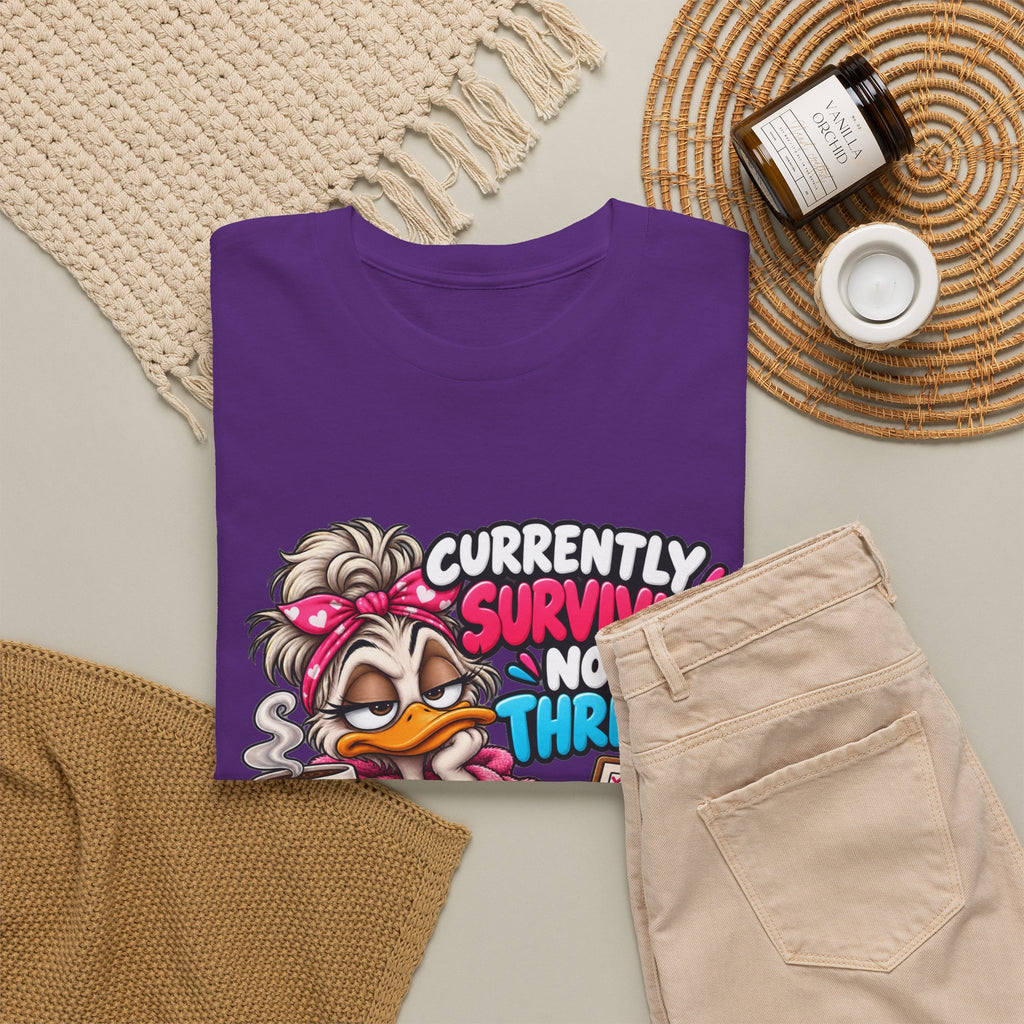 Surviving Not Thriving T‑Shirt