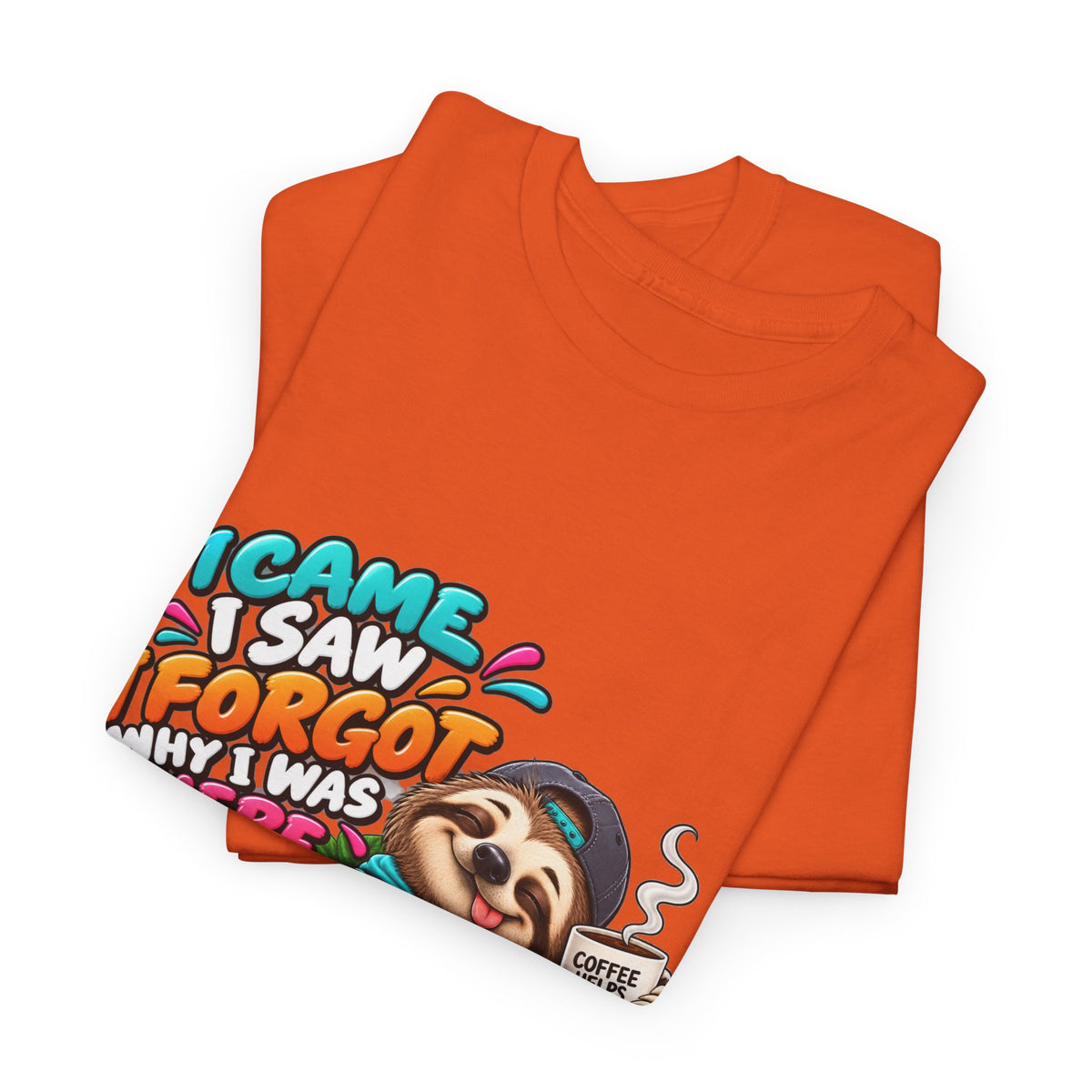 Sloth Puzzle T-Shirt — "I Came, I Saw, I Forgot What I Was Here" Relaxed Tee