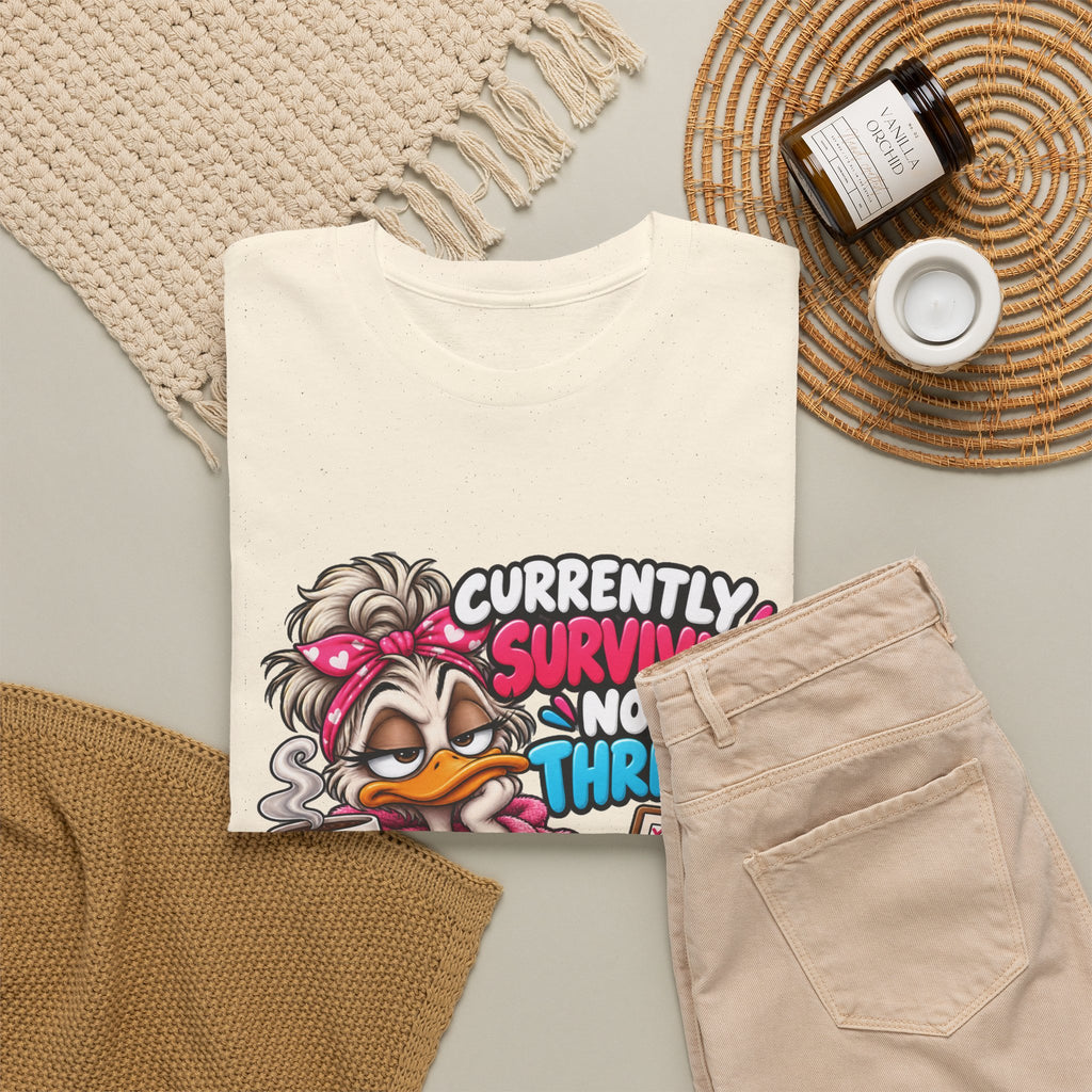 Surviving Not Thriving T‑Shirt