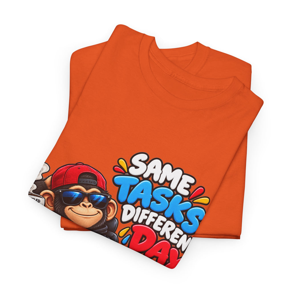 T-Shirt - "Same Tasks Different Day" Relaxed Sloth Workday Graphic Tee