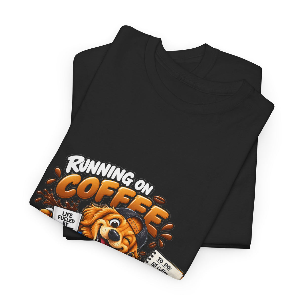Coffee Chaos T-Shirt — "Running on Coffee, Chaos & Bad Decisions" Cute Dog Graphic Tee