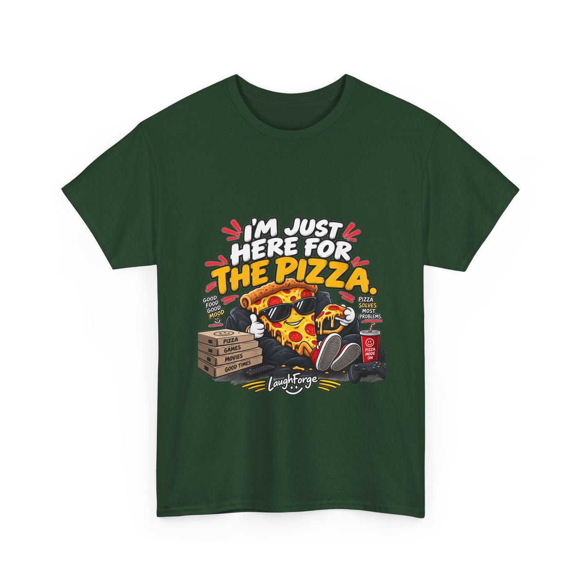 Pizza Lover Tee — “I’m Just Here For The Pizza” Graphic T-Shirt