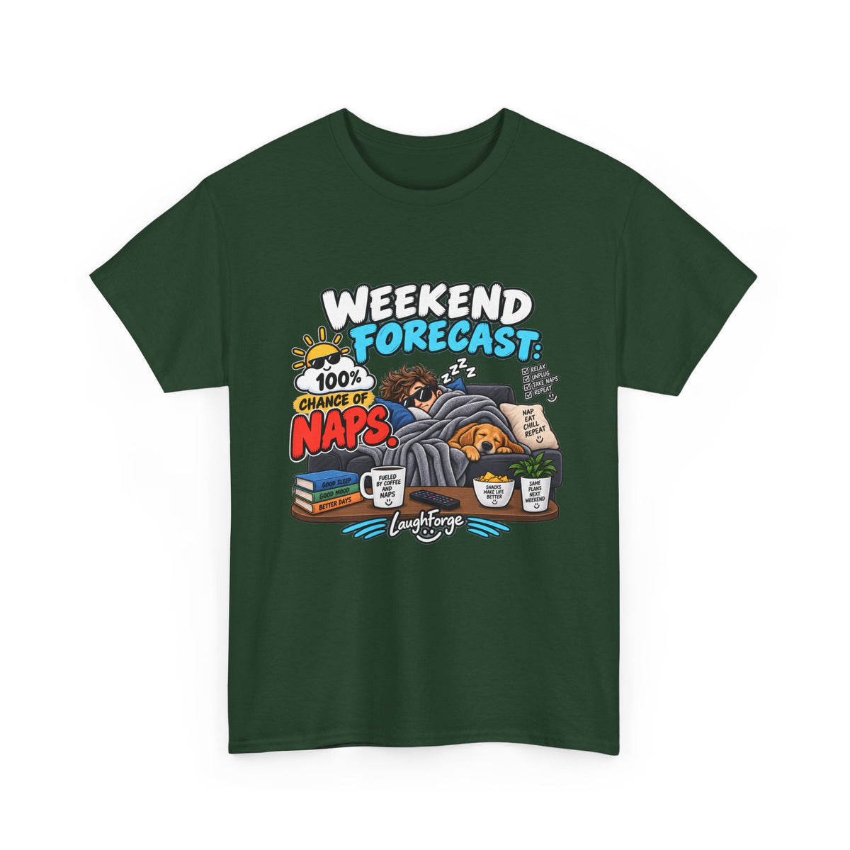 Weekend Forecast: 100% Naps T-Shirt — Funny Sleepy Weekend Tee
