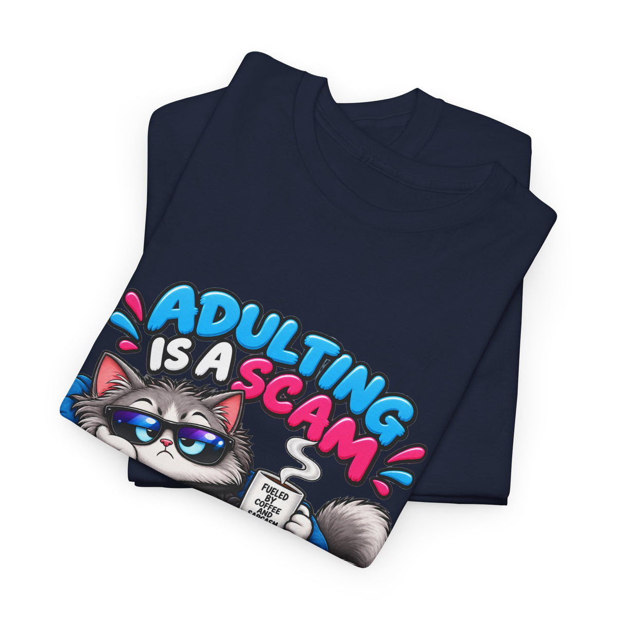 Adulting Is a Scam Cat T-Shirt — I Prefer Naps Instead Funny Graphic Tee