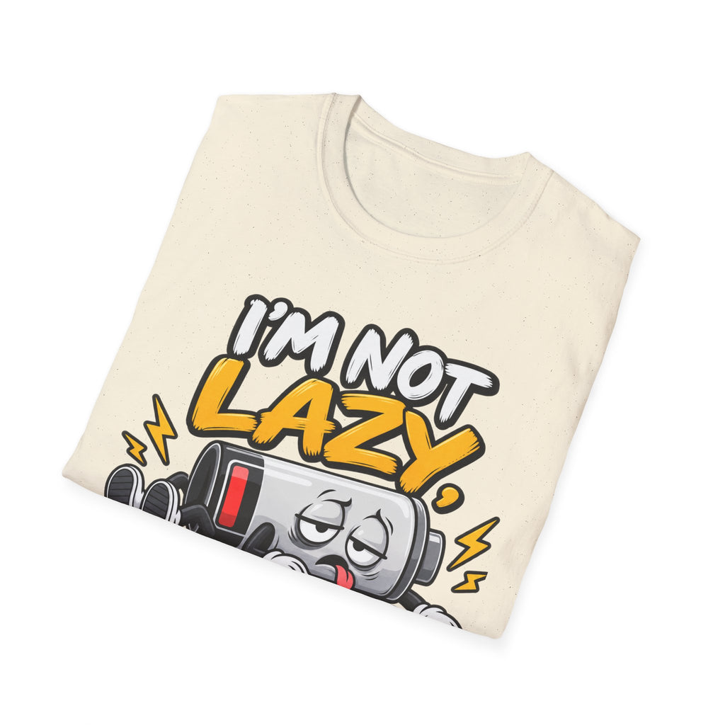 I'm Not Lazy I'm On Energy-Saving Mode T-Shirt