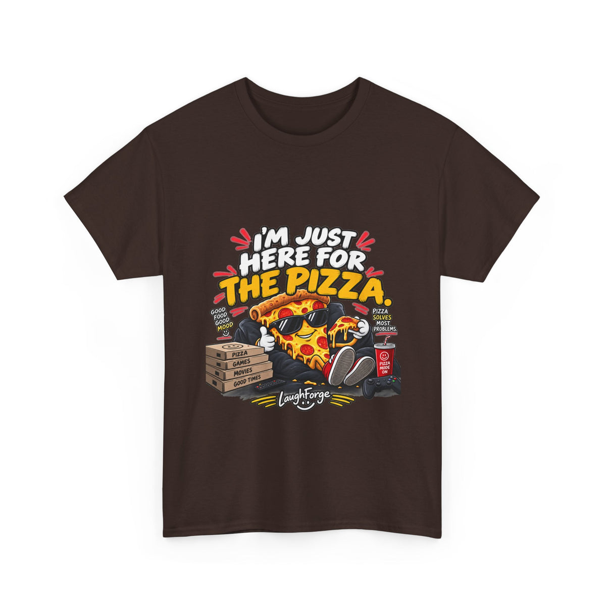 Pizza Lover Tee — “I’m Just Here For The Pizza” Graphic T-Shirt