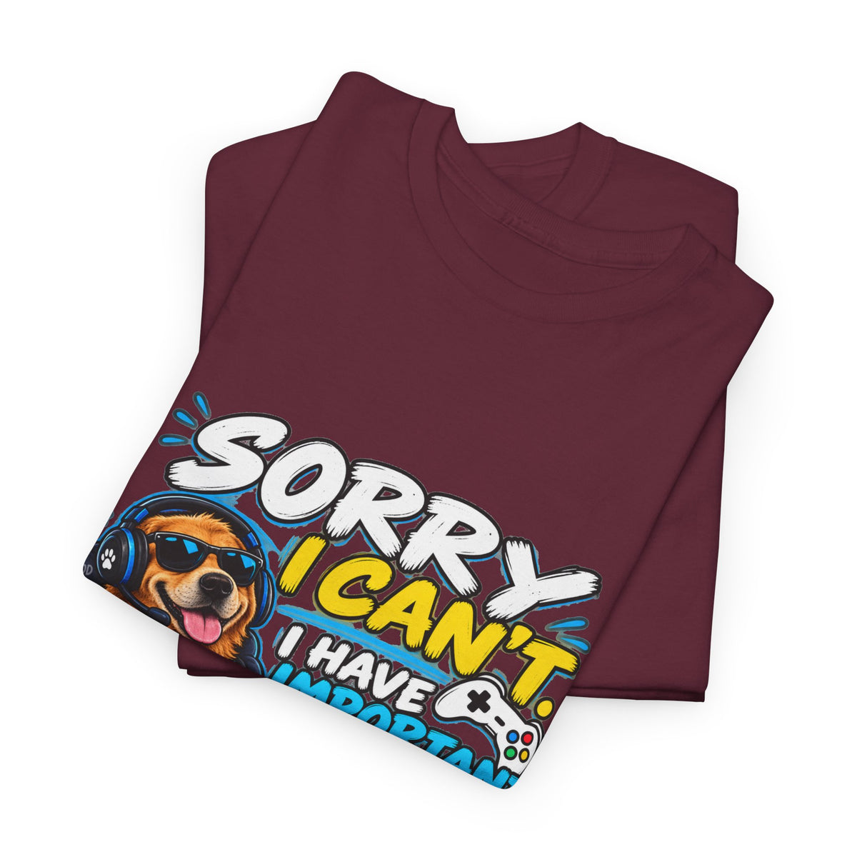 Gaming Dog T‑Shirt — "Sorry I Can’t, I Have Important Gaming Shirtstuff" Funny Gamer Tee