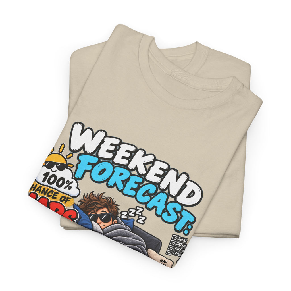 Weekend Forecast: 100% Naps T-Shirt — Funny Sleepy Weekend Tee