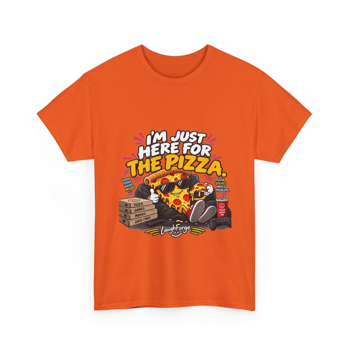 Pizza Lover Tee — “I’m Just Here For The Pizza” Graphic T-Shirt