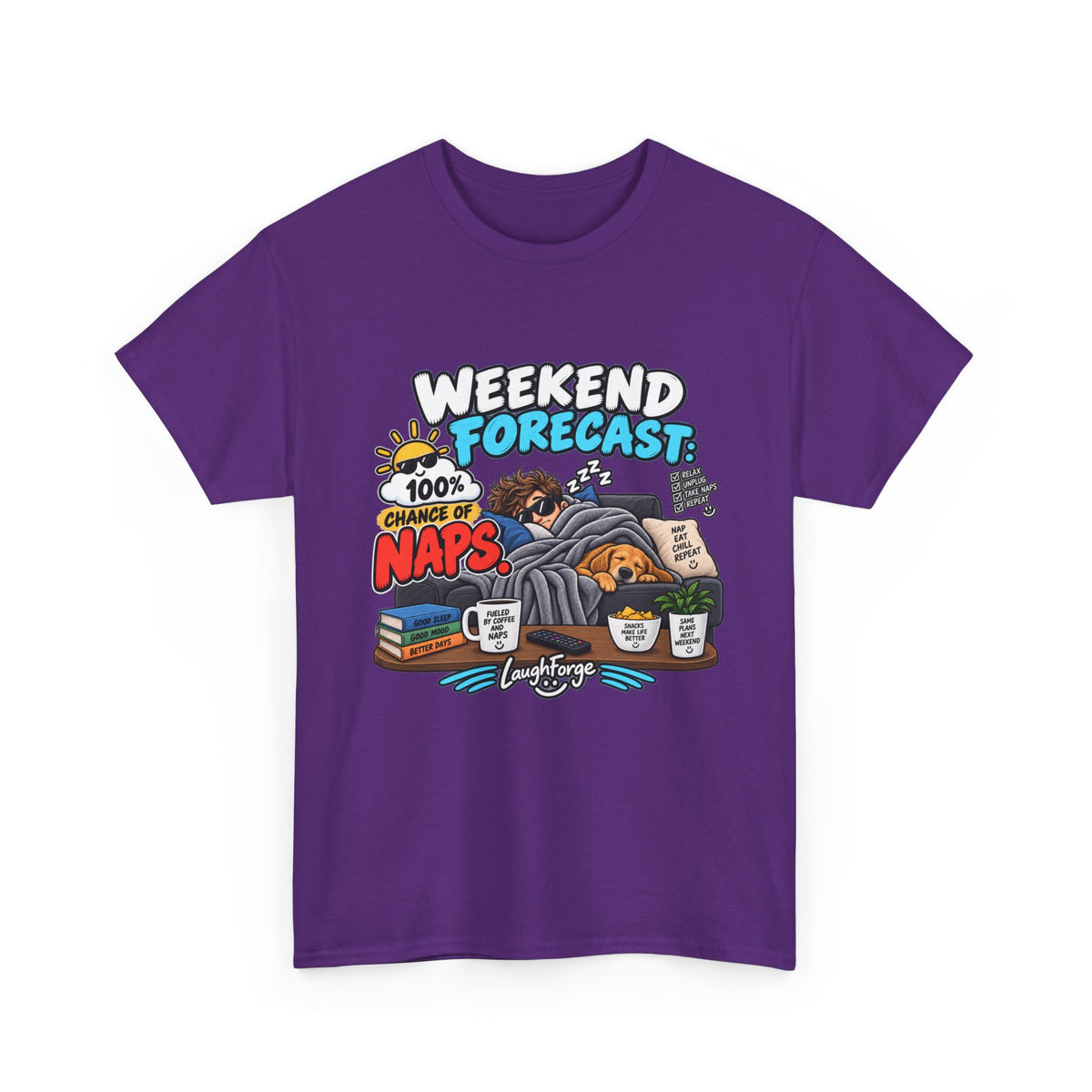 Weekend Forecast: 100% Naps T-Shirt — Funny Sleepy Weekend Tee