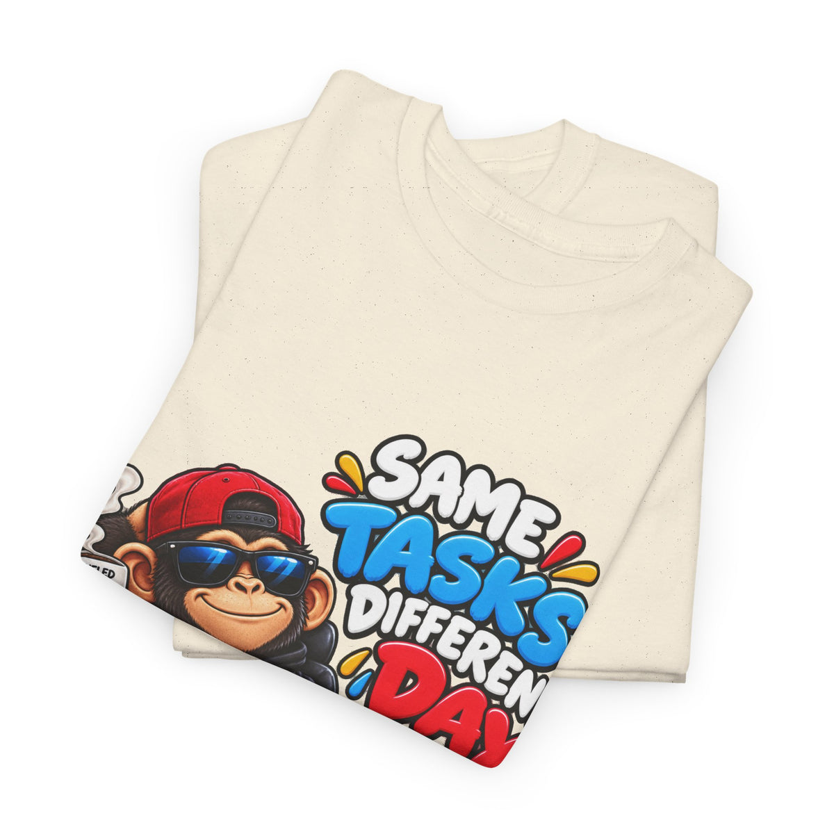 T-Shirt - "Same Tasks Different Day" Relaxed Sloth Workday Graphic Tee