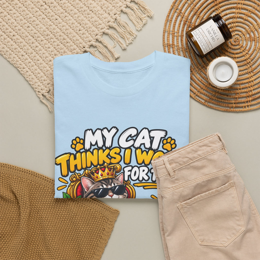 My Cat Thinks I Work For Them T-Shirt — Cute Cat Lover Graphic Tee
