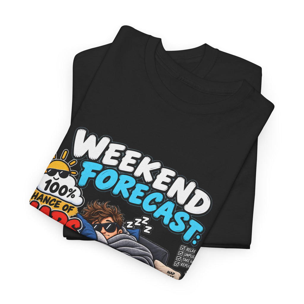 Weekend Forecast: 100% Naps T-Shirt — Funny Sleepy Weekend Tee
