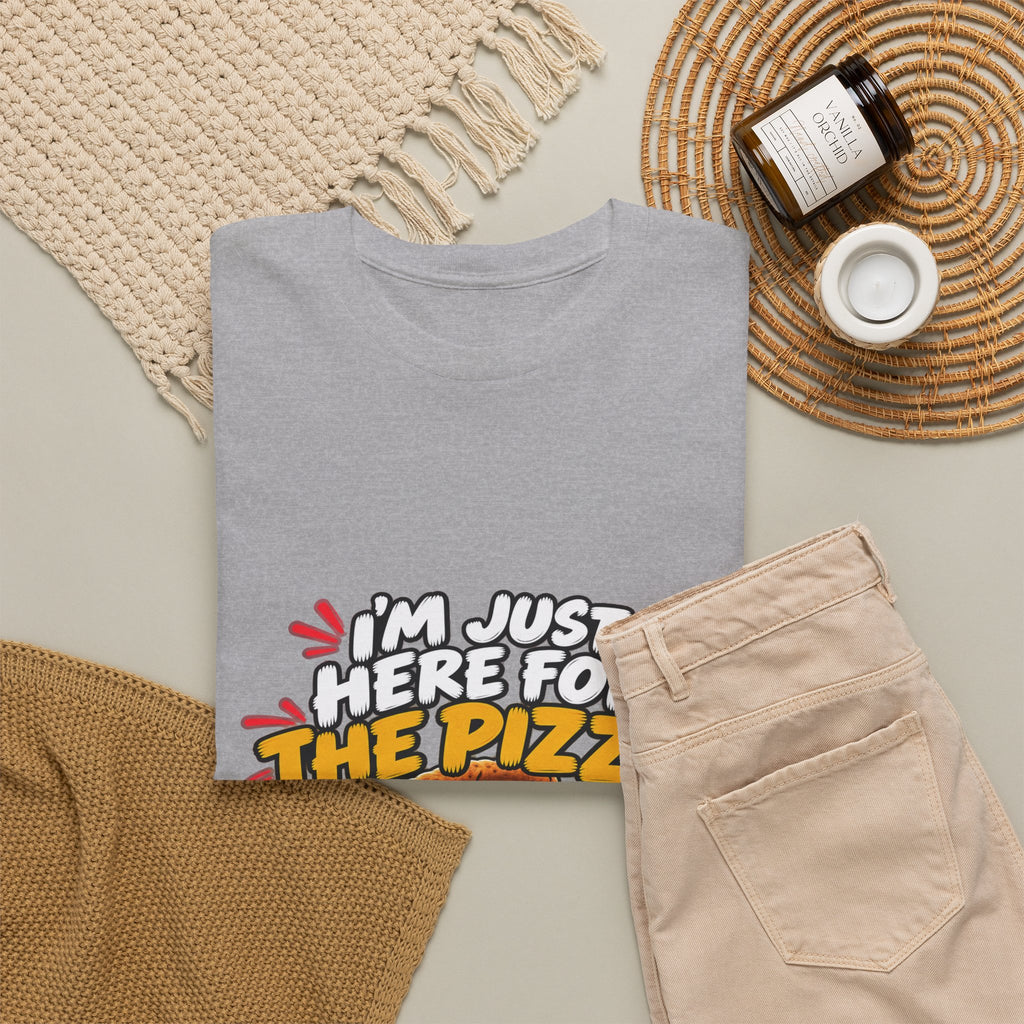 Pizza Lover Tee — “I’m Just Here For The Pizza” Graphic T-Shirt