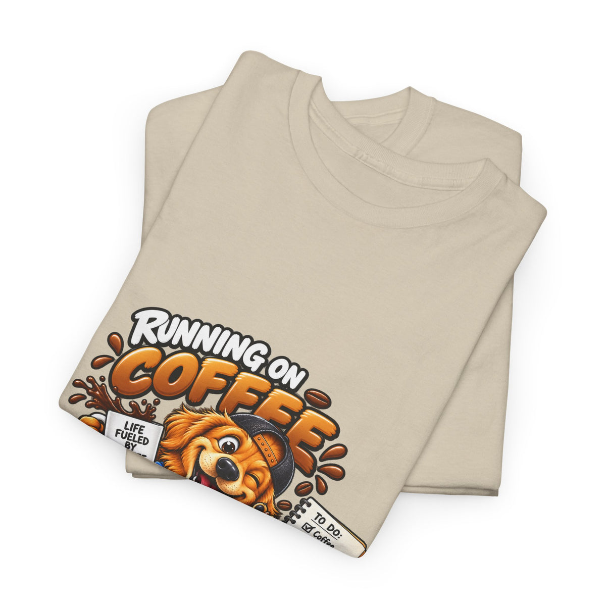Coffee Chaos T-Shirt — "Running on Coffee, Chaos & Bad Decisions" Cute Dog Graphic Tee