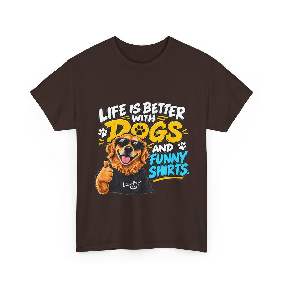 Life Is Better With Dogs Graphic Tee — Funny Dog Lover T-Shirt