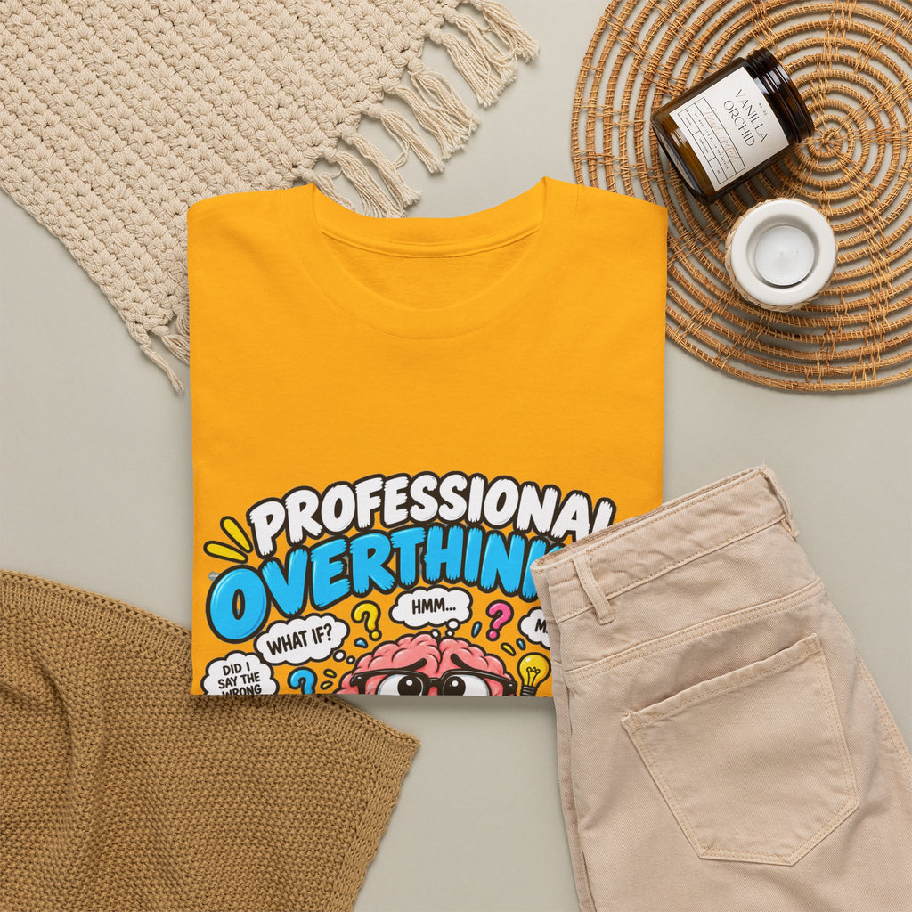 Overthinker T‑Shirt — “Professional Overthinker: It’s a Full‑Time Job” Graphic Tee