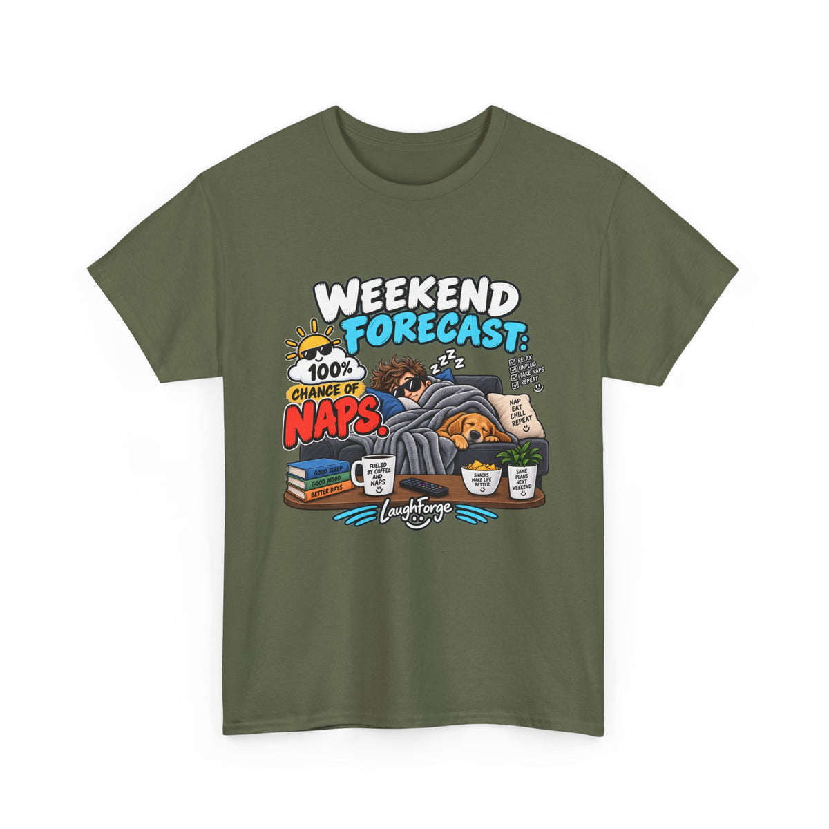 Weekend Forecast: 100% Naps T-Shirt — Funny Sleepy Weekend Tee