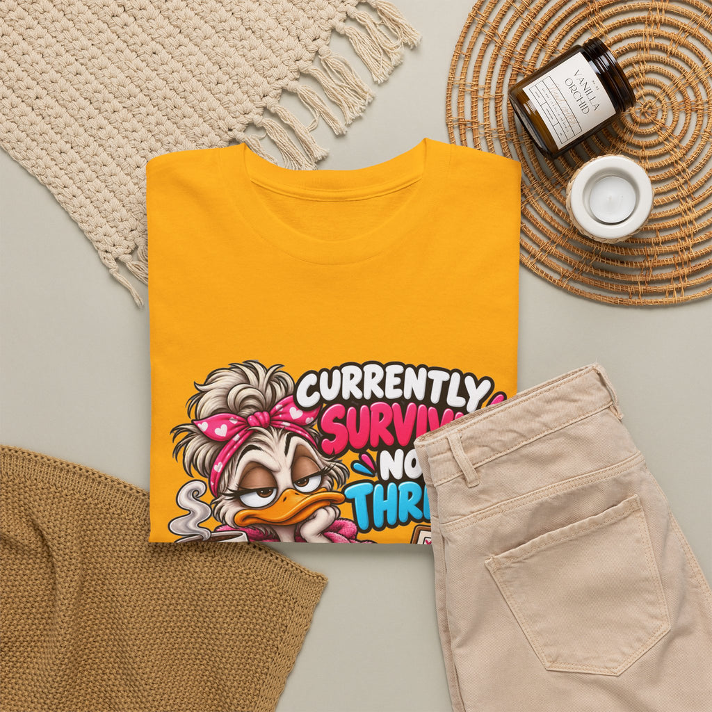 Surviving Not Thriving T‑Shirt