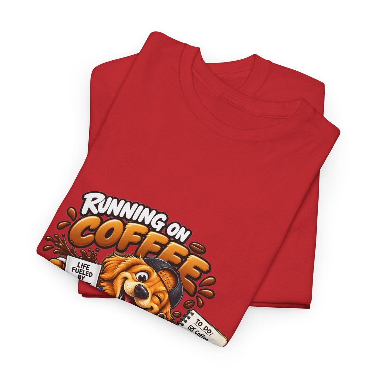 Coffee Chaos T-Shirt — "Running on Coffee, Chaos & Bad Decisions" Cute Dog Graphic Tee