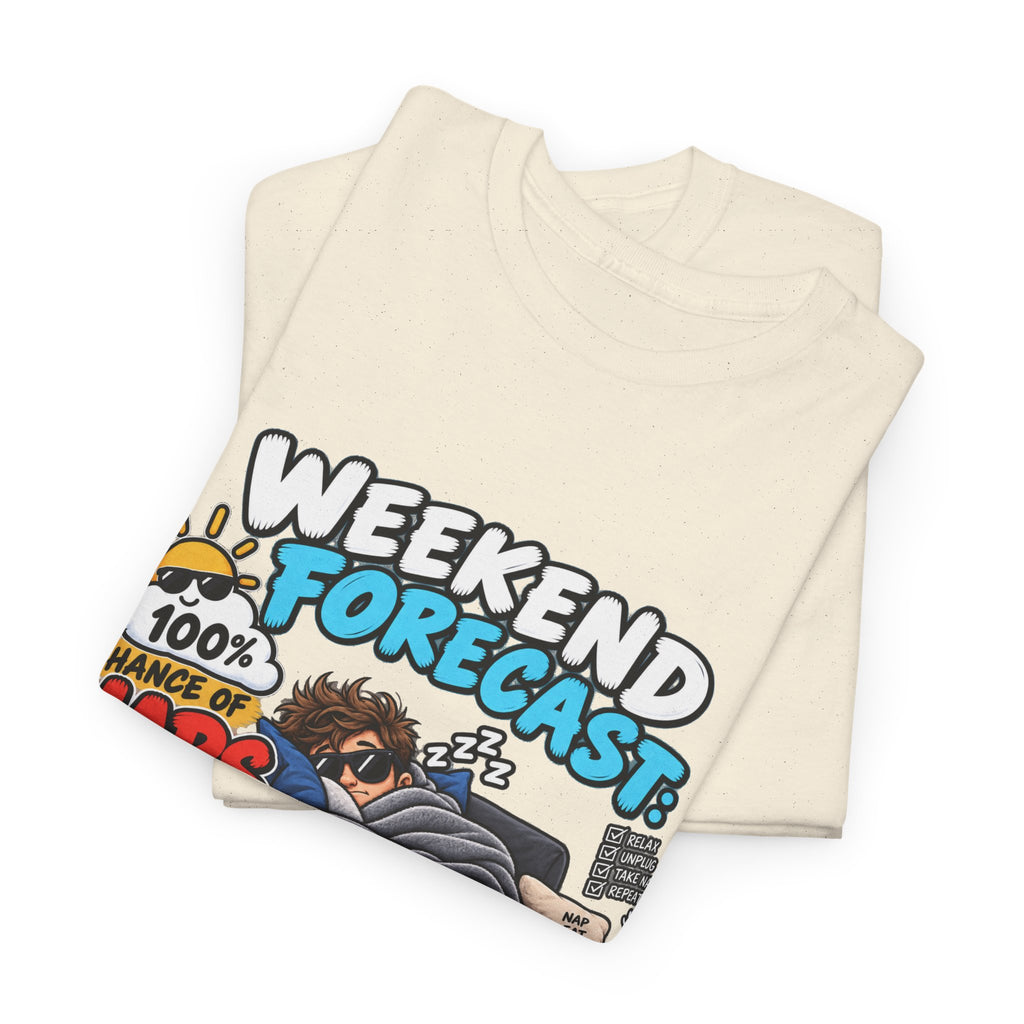 Weekend Forecast: 100% Naps T-Shirt — Funny Sleepy Weekend Tee