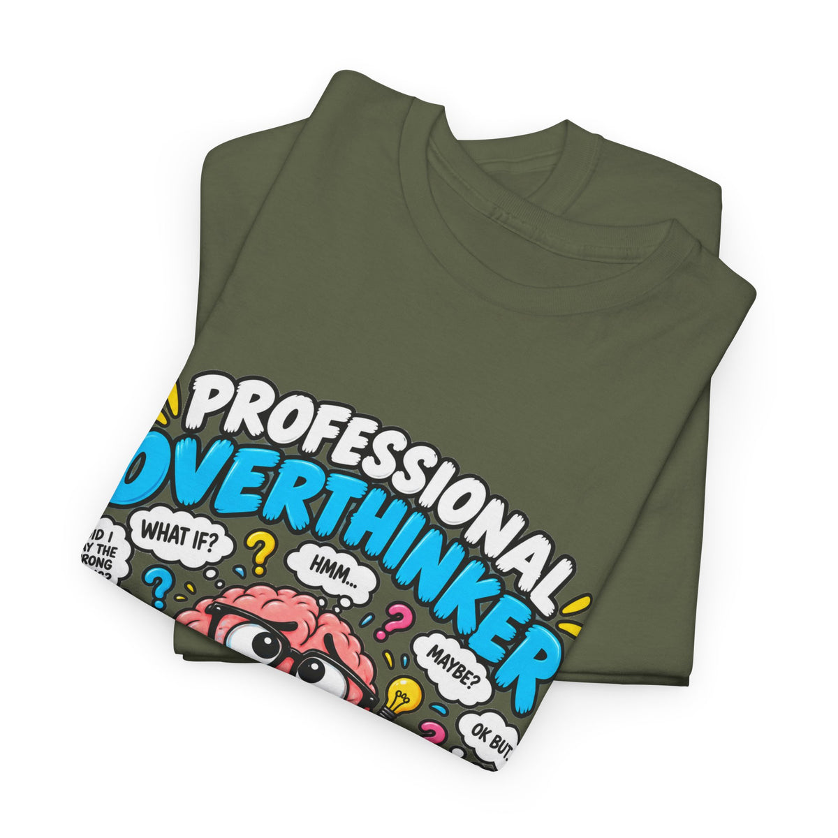 Overthinker T‑Shirt — “Professional Overthinker: It’s a Full‑Time Job” Graphic Tee