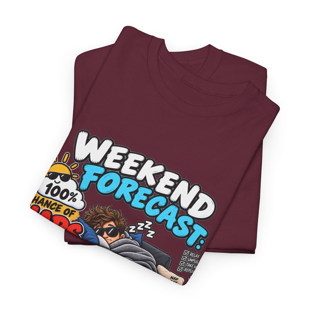 Weekend Forecast: 100% Naps T-Shirt — Funny Sleepy Weekend Tee