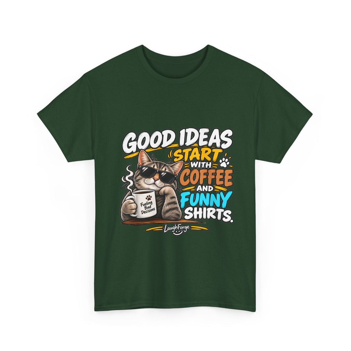 Funny Coffee Cat T-Shirt — "Good Ideas Start with Coffee and Funny Shirts"