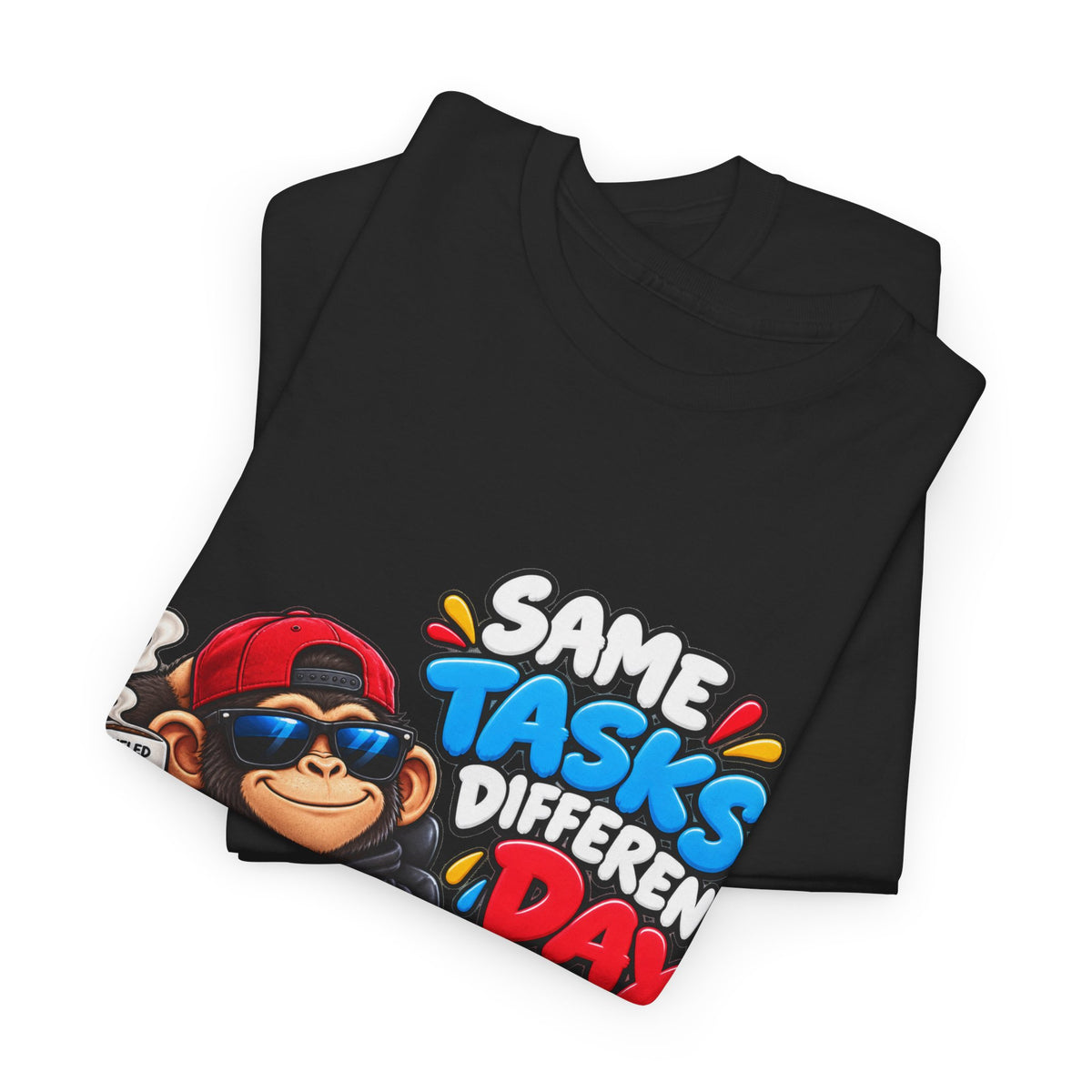 T-Shirt - "Same Tasks Different Day" Relaxed Sloth Workday Graphic Tee