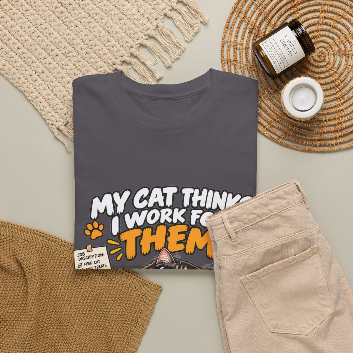 My Cat Thinks I Work For Them T-Shirt — Funny Cat Lover Tee