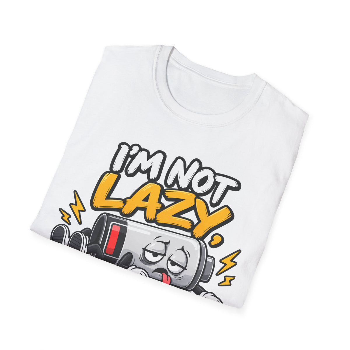 I'm Not Lazy I'm On Energy-Saving Mode T-Shirt