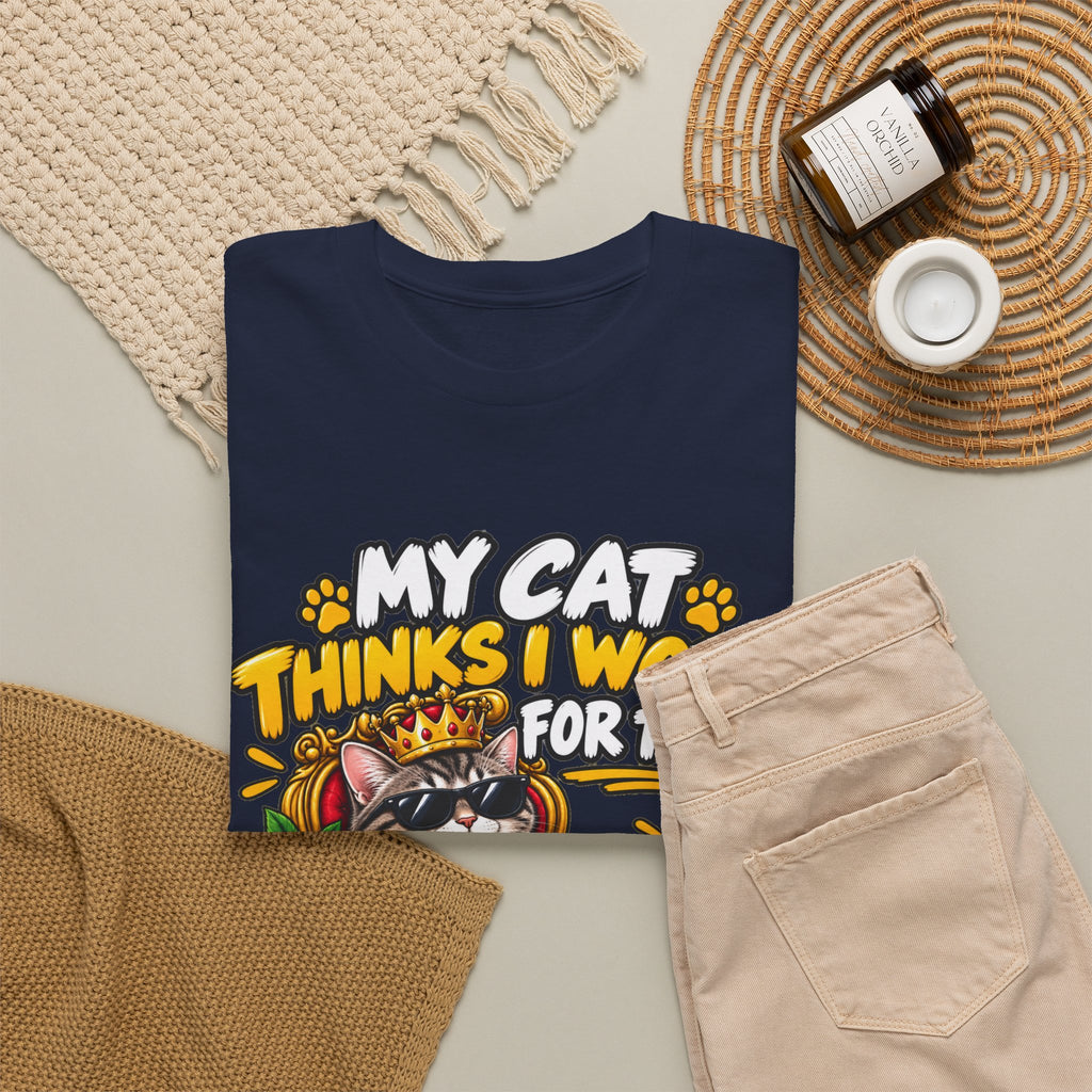 My Cat Thinks I Work For Them T-Shirt — Cute Cat Lover Graphic Tee