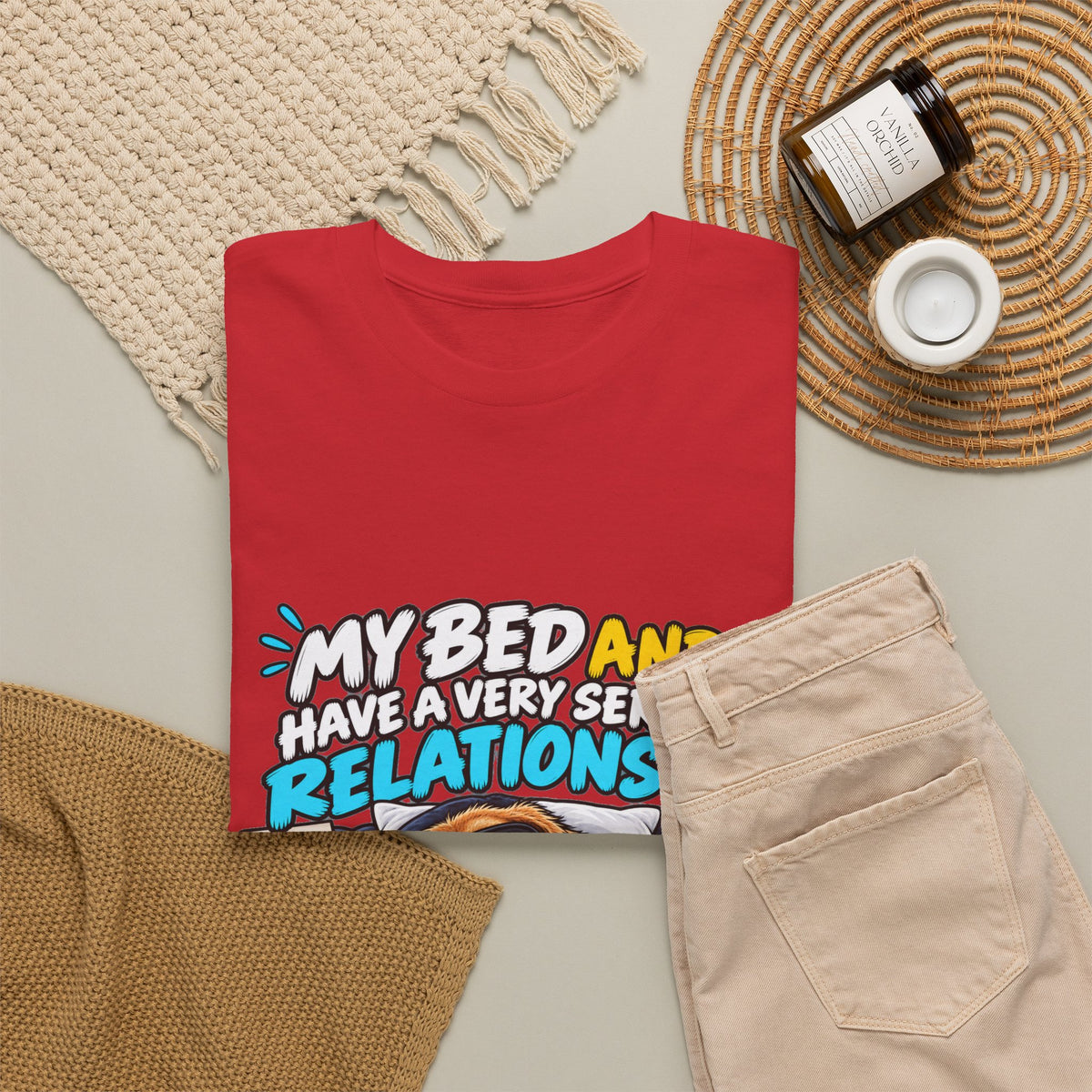 My Bed and I Have a Very Serious Relationship T-Shirt – Funny Dog Nap Lover Tee