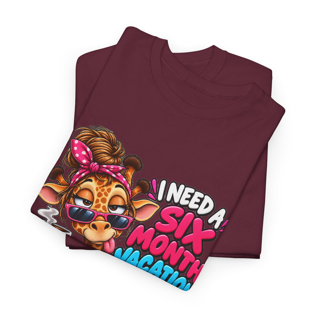 Giraffe 'I Need a Six Month Vacation Twice a Year' Graphic Tee