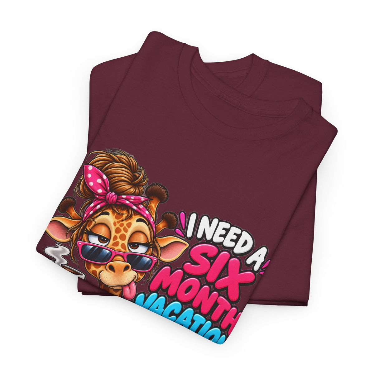 Giraffe 'I Need a Six Month Vacation Twice a Year' Graphic Tee