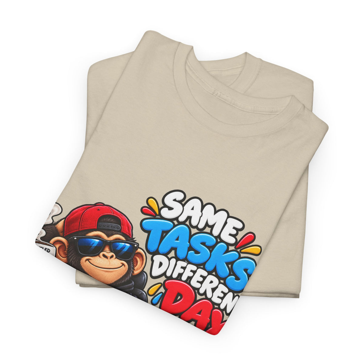 T-Shirt - "Same Tasks Different Day" Relaxed Sloth Workday Graphic Tee