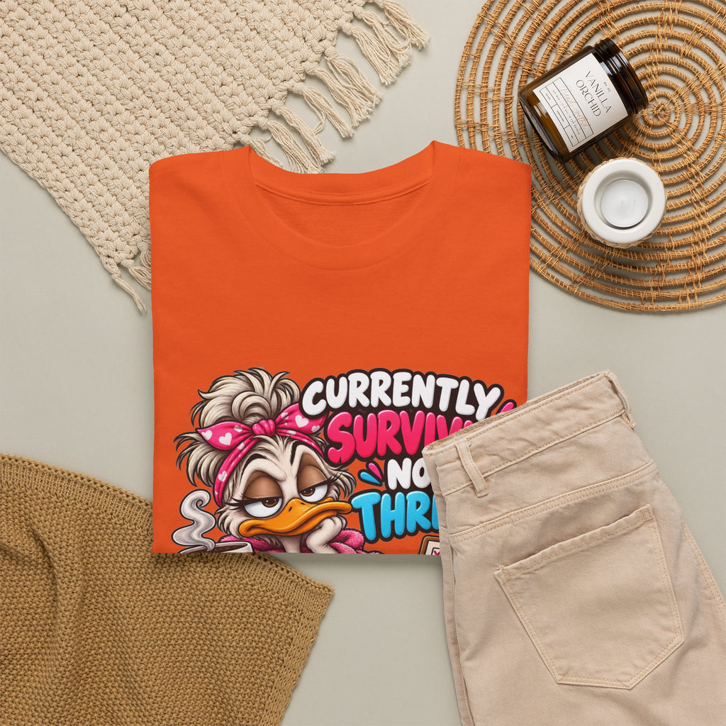 Surviving Not Thriving T‑Shirt