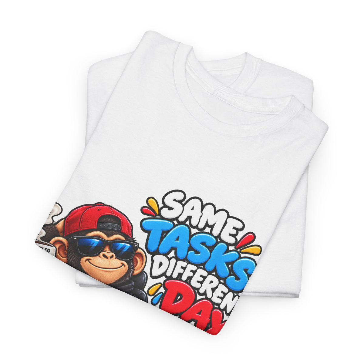 T-Shirt - "Same Tasks Different Day" Relaxed Sloth Workday Graphic Tee