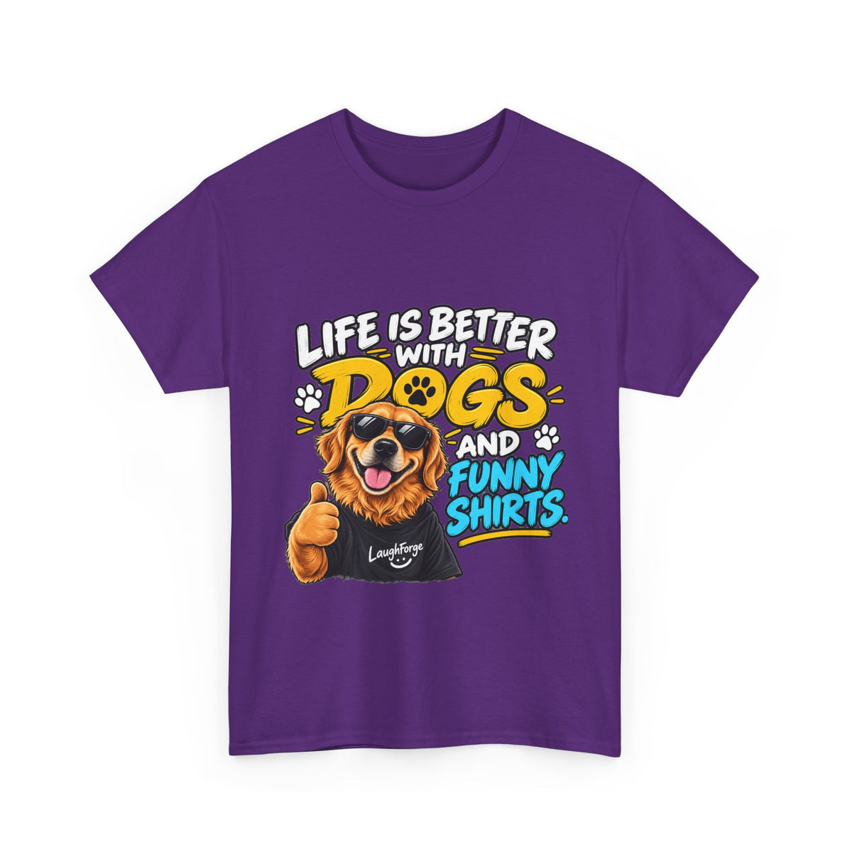 Life Is Better With Dogs Graphic Tee — Funny Dog Lover T-Shirt
