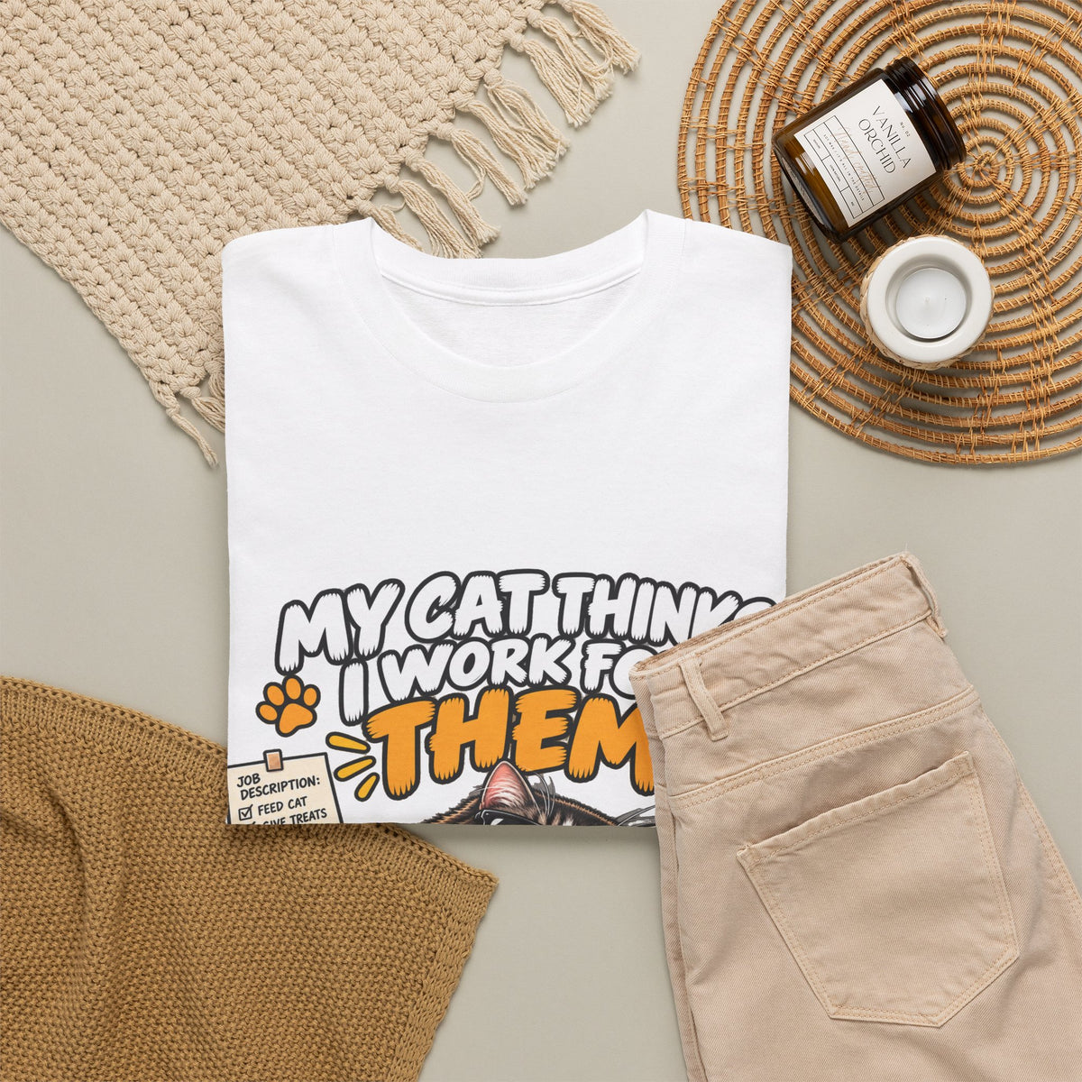 My Cat Thinks I Work For Them T-Shirt — Funny Cat Lover Tee